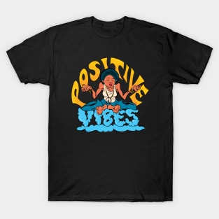 Positive Vibes T-Shirt